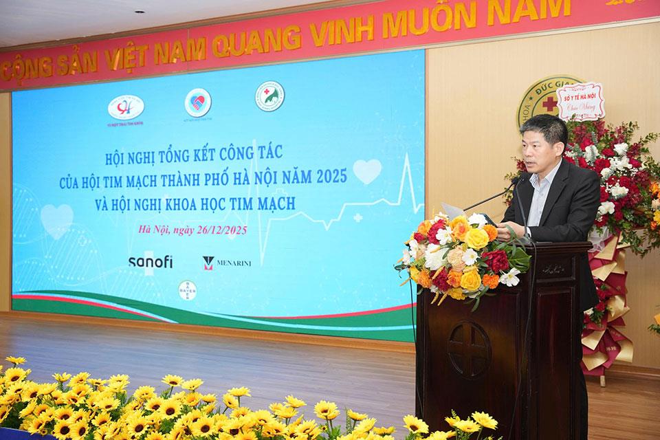 Hội nghị tổng kết công tác của Hội Tim Mạch Thành phố Hà Nội 2025 và Hội nghị Khoa học Tim Mạch