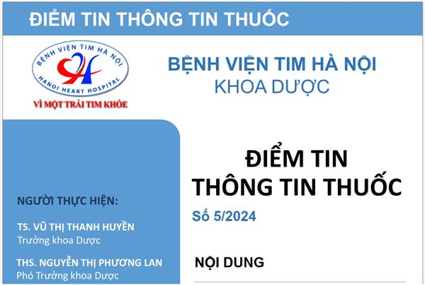 Điểm tin thông tin thuốc số 05/2024